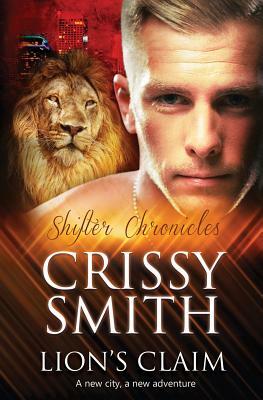 Lion's Claim by Crissy Smith