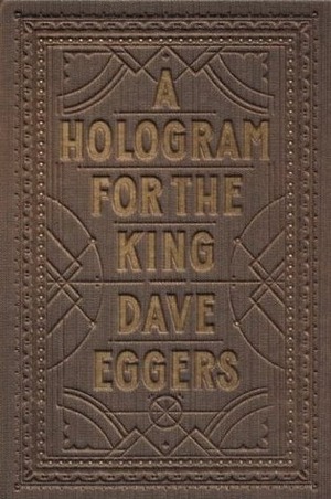 HOLOGRAM UNTUK RAJA by Dave Eggers