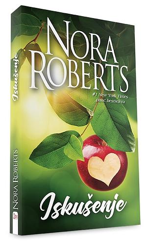 Iskušenje by Nora Roberts