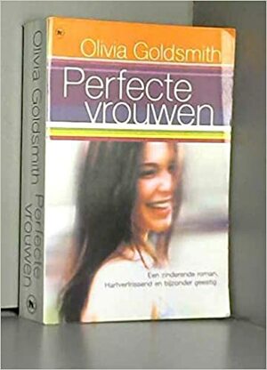 Perfecte vrouwen by Olivia Goldsmith