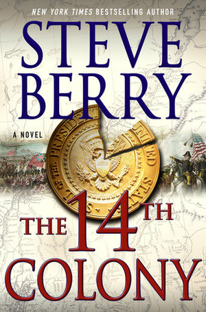 The 14th Colony by Steve Berry