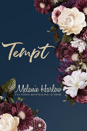 Tempt: Special Edition Paperback by Melanie Harlow