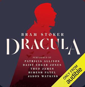 Dracula  by Bram Stoker