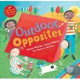 Outdoor Opposites by Rachel Oldfield, The Flannery Brothers, Brenda Williams