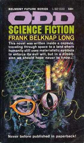 Odd Science Fiction by Frank Belknap Long