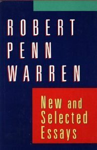 New and Selected Essays by Robert Penn Warren