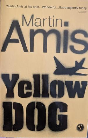 Yellow Dog by Martin Amis