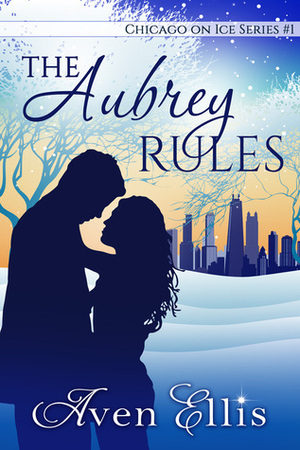The Aubrey Rules by Aven Ellis