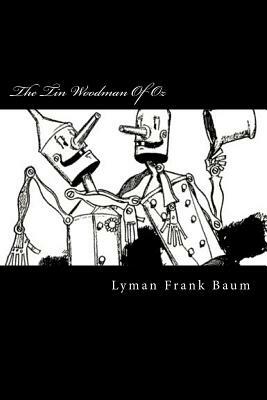 The Tin Woodman Of Oz by L. Frank Baum