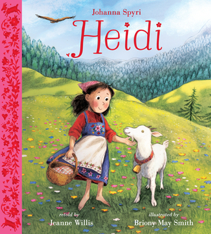 Heidi by Johanna Spyri