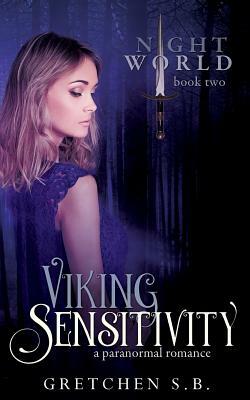Viking Sensitivity by Gretchen S. B.