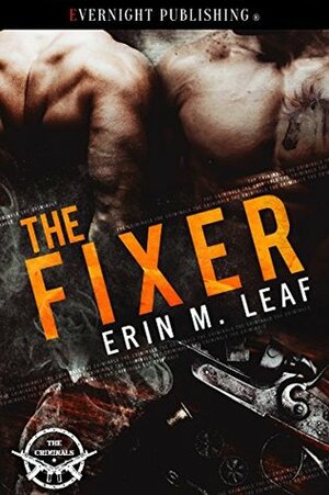 The Fixer by Erin M. Leaf