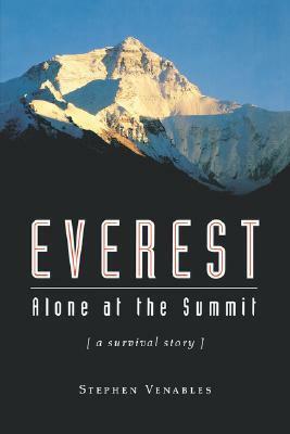 Everest Alone at the Summit by Stephen Venables