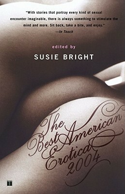 The Best American Erotica 2004 by Susie Bright