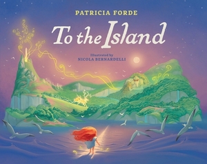 To the Island by Patricia Forde