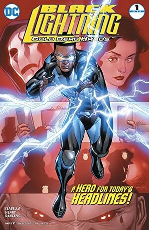 Black Lightning: Cold Dead Hands (2017-) #1 by Pete Pantazis, Tomeu Morey, Tony Isabella, Clayton Henry, Mark Morales