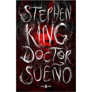 Doctor Sueño by Stephen King