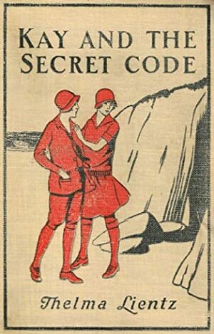 Kay and the Secret Code by Thelma Lientz, Laura Archibald