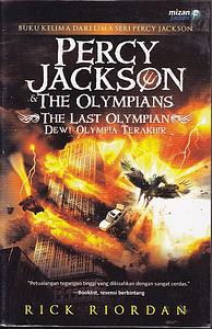 The Last Olympians (Dewi Olympia Terakhir) by Rick Riordan