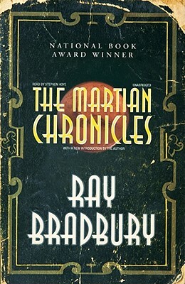 The Martian Chronicles by Ray Bradbury