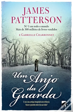 Um Anjo da Guarda by James Patterson