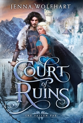 Court of Ruins by Jenna Wolfhart