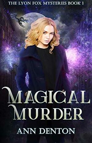 Magical Murder by Ann Denton