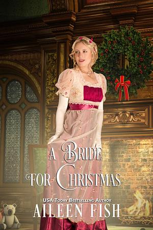 A Bride For Christmas by Aileen Fish