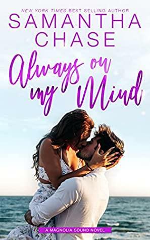 Always on My Mind by Samantha Chase