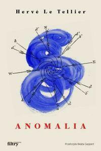 Anomalia by Hervé Le Tellier