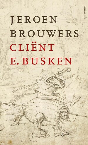 Cliënt E. Busken by Jeroen Brouwers