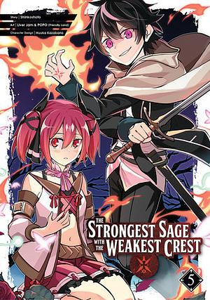 The Strongest Sage with the Weakest Crest 05 by Shinkoshoto, Liver Jam&popo (Friendly Land)