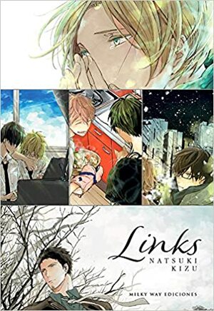 Links by Natsuki Kizu