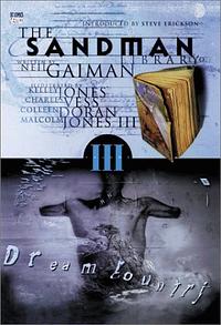 The Sandman Vol. 3: Dream Country by Neil Gaiman