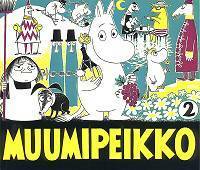 Muumipeikko 2 by Tove Jansson, Juhani Tolvanen, Anita Salmivuori