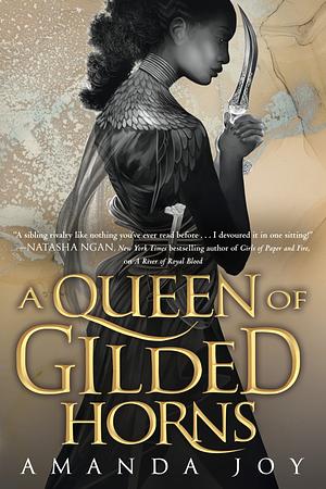 A ​Queen of Gilded Horns by Amanda Joy