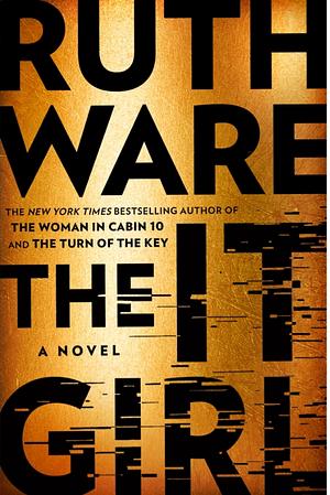 The It Girl by Ruth Ware