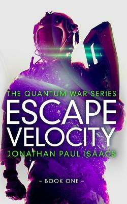 Escape Velocity by Jonathan Paul Isaacs