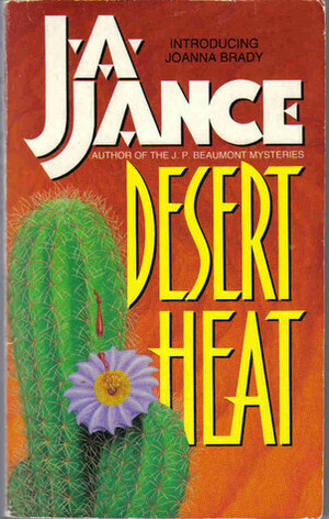 Desert Heat by J.A. Jance