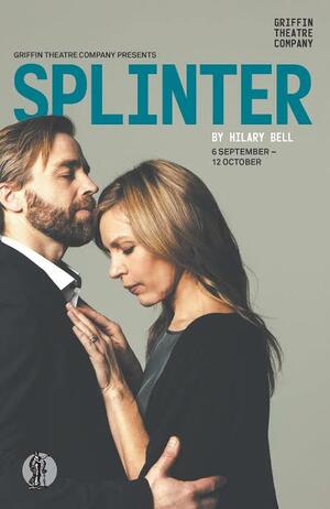 Splinter  by Hilary Bell