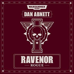 Ravenor Rogue by Dan Abnett