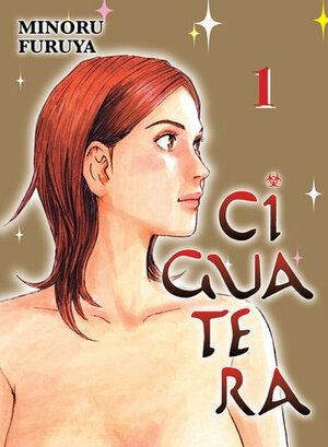 Ciguatera, Volume 1 by Minoru Furuya