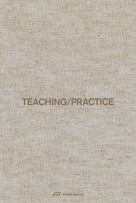 Teaching / Practice by Jonathan Sergison