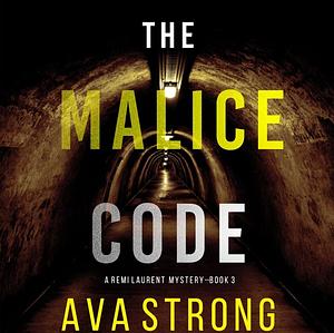 The Malice Code by Ava Strong