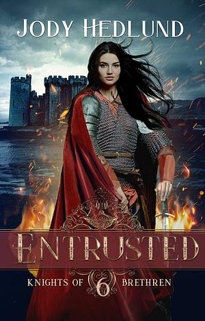 Entrusted by Jody Hedlund