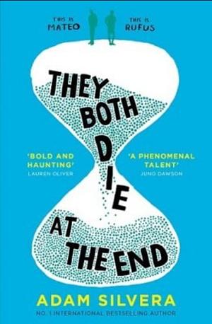 They Both Die at the End by Adam Silvera