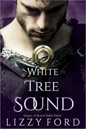 White Tree Sound by Lizzy Ford