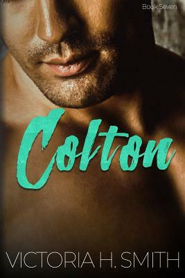 Colton by Victoria H. Smith