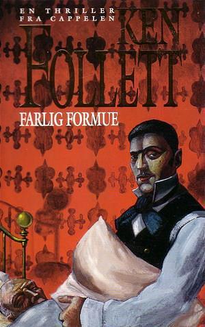 Farlig formue by Ken Follett