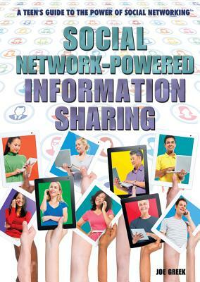Social Network-Powered Information Sharing by Joe Greek